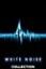 White Noise Collection