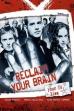Reclaim Your Brain (2007)