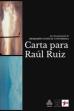 A Letter For Raoul Ruiz (2023)