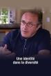 Une identité dans la diversité (2016)