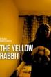 The Yellow Rabbit (2025)