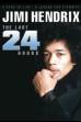 Jimi Hendrix: The Last 24 Hours (2004)