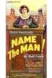 Name the Man (1924)