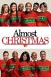 Almost Christmas (2016)