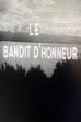 Le bandit d'honneur ()