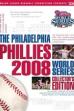 Philadelphia Phillies 2008 World Series Collector's Edition (2008)