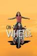 On Wheels (2017)
