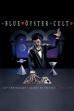 Blue Öyster Cult - 40th Anniversary - Agents Of Fortune - Live 2016 (2020)