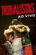 Tribalistas Ao Vivo (2018)