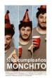 Feliz Cumpleaños Monchito (2023)