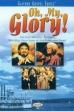 Oh, My, Glory! (2000)