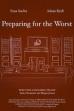 Preparing for the Worst (2025)