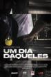 Um Dia Daqueles... (2025)
