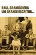 Raul Brandão was a Great Writer... (2012)