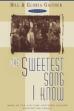 The Sweetest Song I Know (1995)