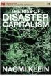 The Rise of Disaster Capitalism (2009)