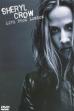 Sheryl Crow Live from London (1996)