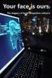 Your Face is Ours: The Dangers of Facial Recognition Software (2023)