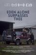 Eden Alone Surpasses Thee (2022)