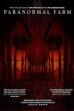 Paranormal Farm (2017)
