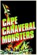 The Cape Canaveral Monsters (1960)