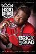 1017 Brick Squad AKA Trap-A-Holics 3 ()