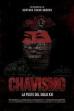 Chavismo: The Plague of the 21st Century (2018)