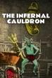 The Infernal Cauldron (1903)