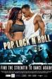 Pop, Lock 'n Roll (2017)