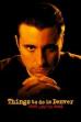 Things to Do in Denver When You're Dead (1995)