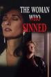 The Woman Who Sinned (1991)