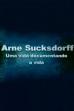 Arne Sucksdorff: Uma Vida Documentando a Vida (2004)