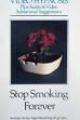 Stop Smoking Forever - Video Hypnosis (1987)