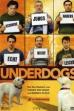 Underdogs (2008)