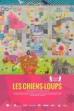 Les chiens-loups (2019)