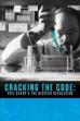 Cracking the Code: Phil Sharp and the Biotech Revolution (2025)