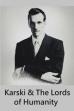 Karski & The Lords of Humanity (2015)