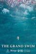 The Grand Swim ()