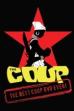 The Coup: The Best Coup DVD Ever (2006)