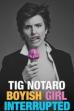 Tig Notaro: Boyish Girl Interrupted (2015)