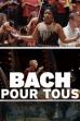 Bach pour tous (2023)