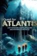 Quest for Atlantis: Lost Kingdoms, Buried Treasures and Mysterious Artifacts (2023)