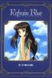 Refrain Blue: Chapter 1 - Scarlet Remembrance (2000)