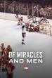 Of Miracles and Men (2015)
