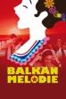 Balkan Melody (2012)