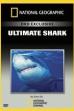 National Geographic Ultimate Shark (2007)