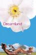 Dreamland (2006)