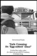 Safe Crossing: An EGG-cellent Idea! (1998)