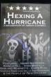 Hexing a Hurricane (2006)