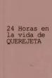 24 horas en la vida de Querejeta (2012)